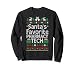 Santa Favorite Pharmacy Tech Christmas Sweater Ugly Xmas Sweatshirt