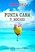Punta Cana 7 Noches (Inspector Guarionex) (Spanish Edition)