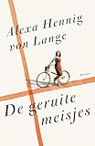 De geruite meisjes (Dutch Edition) - Alexa Hennig von Lange Übersetzer: Sylvia Wevers 
