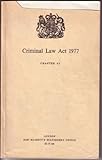  Criminal law act, 1977: Elizabeth II, 1977. Chapter 45
