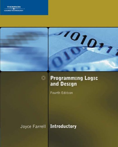 Programming Logic and Design,... by Farrell, Joyce
