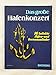 Produktbild Das große Hafenkonzert: 70 beliebte Hafen- und Seemannslieder. Gesang, Klavier.