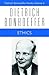 Ethics (Dietrich Bonhoeffer Works, Vol. 6)