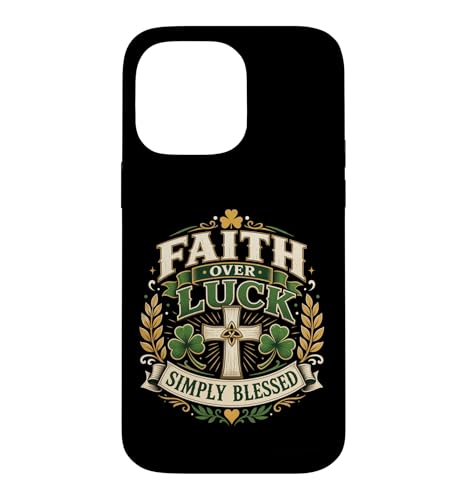Faith Over Luck Blessed Cross �V�������b�N �O���t�B�b�N �V���v�� �O���[�� �X�}�z�P�[�X iPhone 14 Pro Max �p