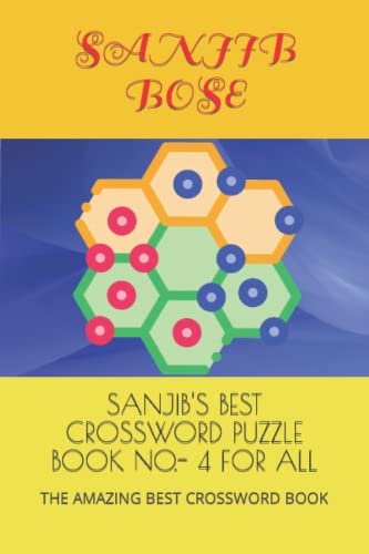 SANJIB'S BEST CROSSWORD PUZZLE BOOK NO.- 4 FOR ALL: THE AMAZING BEST CROSSWORD BOOK image 2