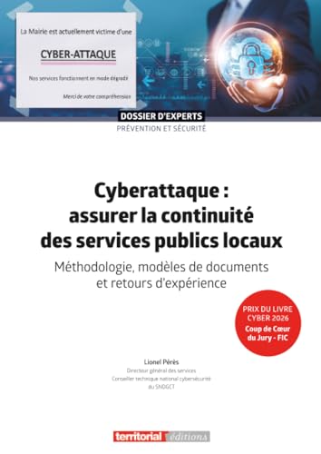Cyberattaque : assurer la continuit...