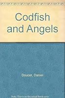 Codfish and Angels 0969220855 Book Cover