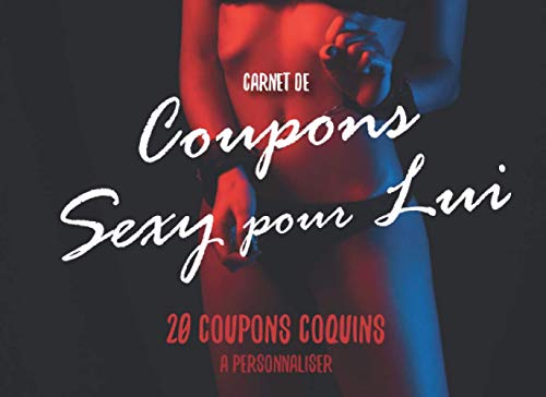 Coupons Sexy pour Lui: v1-1 | 20 Coupons coquins en Couleur à personnaliser pour homme | idée de cadeau pour couple Anniversaire Noel ou Saint Valentin