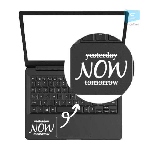 SIGN EVER No Yesterday No Tomorrow Now Self Motivational Quotes Laptop Trackpad Stickers All Models Decals Vinyl L x H 8.00 cm x 7.00 cm Pack of 2 (B083J8J6JF) Amazon Price History, Amazon Price Tracker