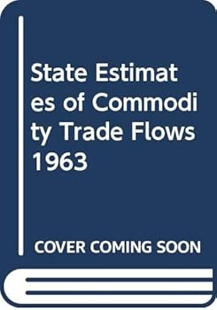 Hardcover State estimates of interregional commodity trade, 1963 (Multiregional input-output analysis) Book