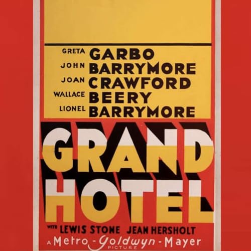 All-Star Accommodations: “Grand Hotel” (1932) cover art