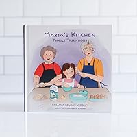 Yiayia's Kitchen: Family Traditions 0578987627 Book Cover