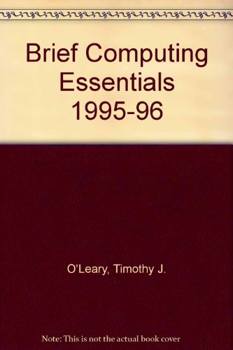 Brief Computing Essentials 1995-96