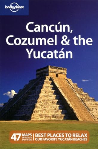 Lonely Planet Benchwick, Greg Cancun, Cozumel & The Yucatán  cover