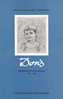Doris: Kinderjahre in einer Hansestadt, 1893-1900 3796117155 Book Cover