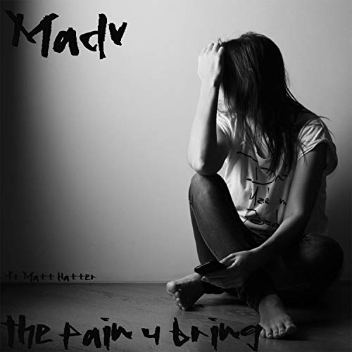 The Pain U Bring (feat. Matt Hatter)