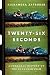 Twenty-Six Seconds: A Personal History of the Zapruder Film