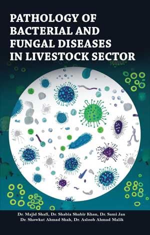 Buy Pathology of Bacterial and Fungal Diseases in Livestock Sector Book ...