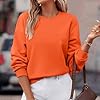 KUIH Women's Sweatshirts Lightweight Fleece Top Cosy Causal Crewneck Long Sleeve Pullover Jumpers Ladies Sweaters Solid Dressy Long Sleeve Tunic Tops Autumn Winter Jumpers for Women UK Orange #2