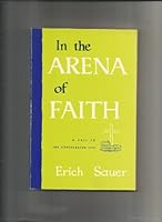 In the Arena of Faith: a call Tot he Consecrated Life B0012IUPO0 Book Cover