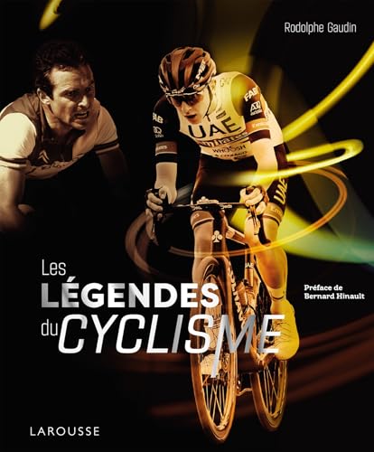 Les légendes du cyclisme