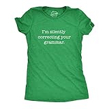 Womens Silently Correcting Your Grammar Funny T shirt Nerdy Sarcastic Shirts Novelty Tees