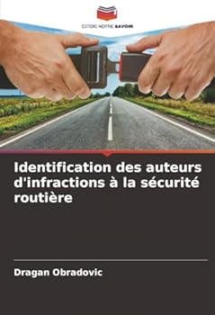 Paperback Identification des auteurs d'infractions à la sécurité routière [French] Book
