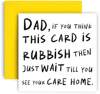 Huxters Dad Birthday Cards  Dad Care home card Fathers Day, Dad Birthday Funny Birthday Card Thick Uncoated 350gsm Paper  Recyclable Envelope  14.8cm Square (Dad)