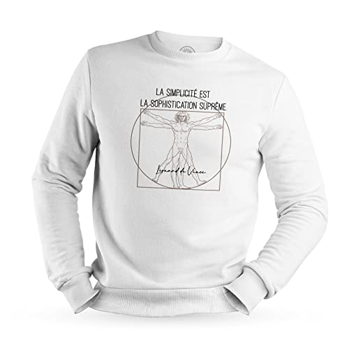 Fabulous Sweat Shirt Homme La Simplicité est La Sophistication Suprême Citation Inspiration Peintre De Vinci