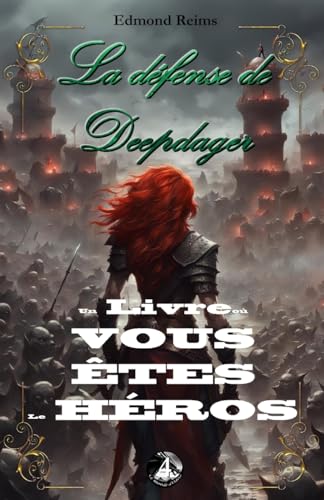 La défense de Deepdager (Le monde d'Odéa) (French Edition)