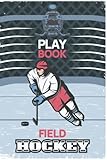 Hockey Coaching Playbook: 6x9 sizes Blank Field Hockey Diagrams for Drawing Plays, Creating Drills, And Writing Note. sketch on Indian dribbling. Gifts for Field Hockey Coaches & Players