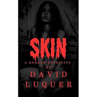 Skin Audiobook By David Luquer cover art