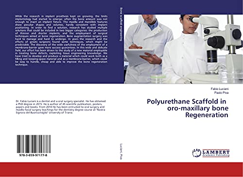  Polyurethane Scaffold in oro-maxillary bone Regeneration