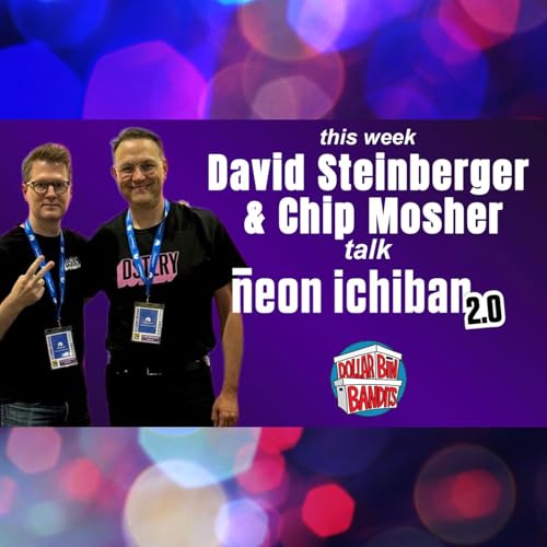 David Steinberger & Chip Mosher | Neon Ichiban 2.0