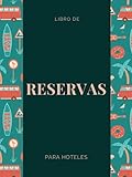 Libro de Reservas para Hoteles: Reservaciones de alojamientos en lugares turísticos. Portada con elementos de verano.