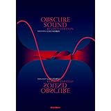 OBSCURE SOUND REVISED EDITION【オブスキュア・サウンド リヴァイズド・エディション】