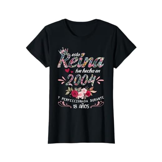 Mujer 18 Años Cumpleaños Mujer Regalo Nacido En 2004 Hecha En 2004 Camiseta