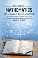 Handbook of Mathematics for classes XI & XII (all Boards): Conceptual Interpretation and Short Cuts B0GYZW2NFX Book Cover
