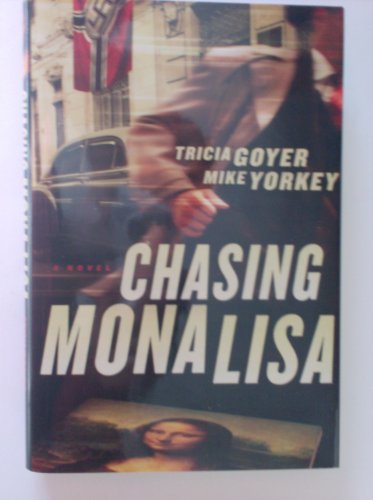 Chasing Mona Lisa 1617937304 Book Cover
