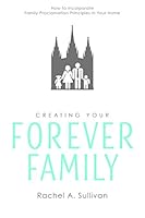Creating Your Forever Family 1524406775 Book Cover