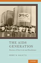 The AIDS Generation: Stories of Survival and Resilience