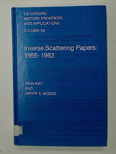 Buy Inverse Scattering Papers, 1955-1962 — BookShops.in