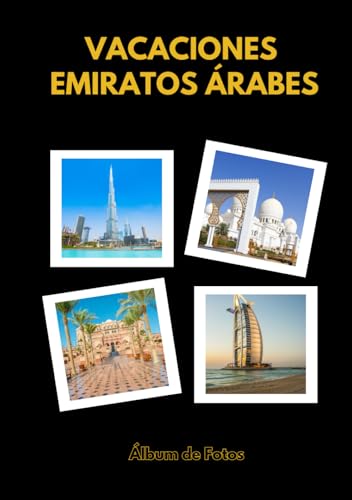 Álbum de Fotos - Vacaciones en los Emiratos Árabes Unidos