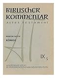  Biblischer Kommentar : Altes Testament. Konige, IX, 3 / Martin Noth