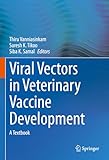 Viral Vectors in Veterinary Vaccine Development: A Textbook