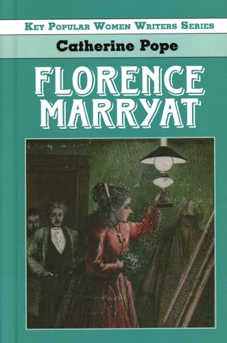 Florence Marryat (Key Popular Women Writers)