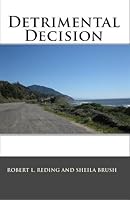 Detrimental Decision 1441499520 Book Cover
