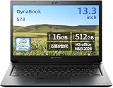 【整備済み品】 ノートPC Dynabook S73 13.3型 i5-8250U Office2024 カメラ付 16GB 512GB