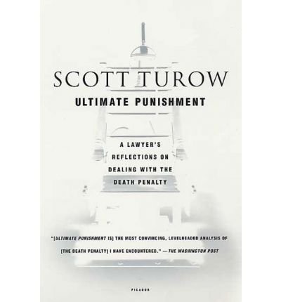 Image of [(Ultimate Punishment)] [Author: Scott Turow] published on (August, 2004)