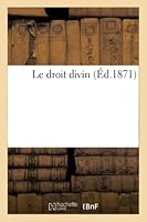 Le Droit Divin 2014525706 Book Cover